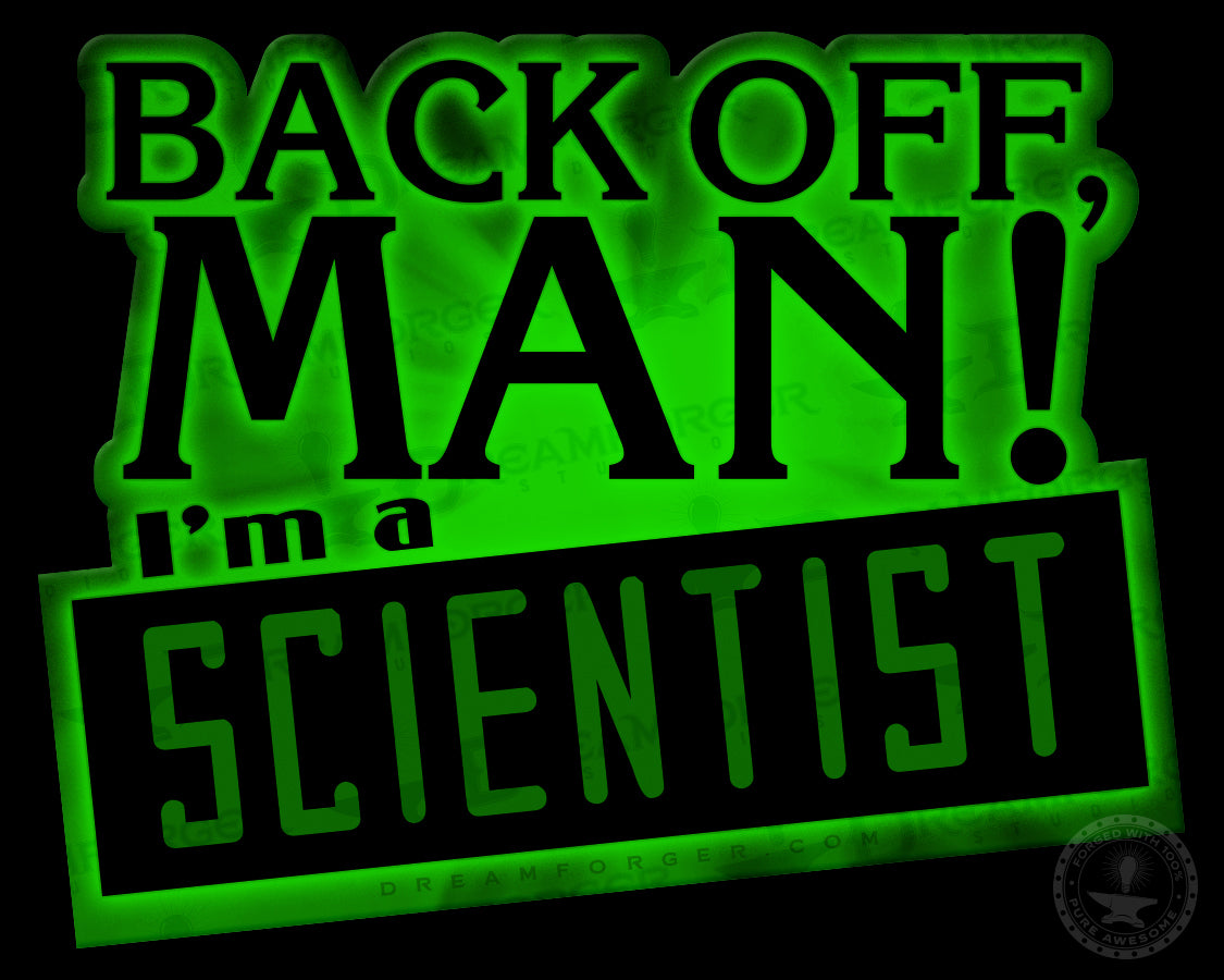 Ghost Bustin' "Back Off Man, I'm A Scientist" GITD Spectral Sticker