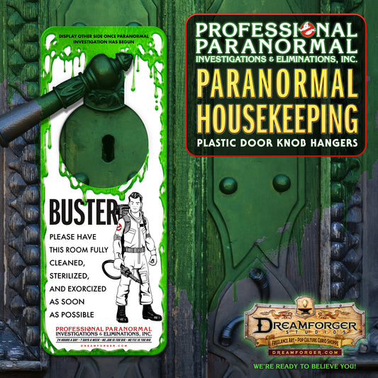 "Paranormal Housekeeping" Plastic Door Hanger