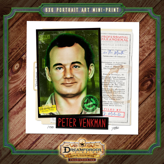 "Dr. Peter Venkman" REFORGED Portrait Art Mini-Print • Run of 150
