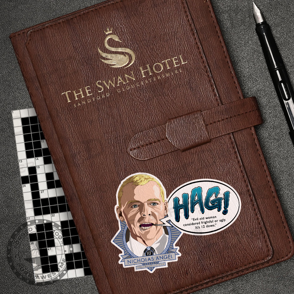 Hot Fuzz "HAG" Vinyl Sticker ("Speaking Of..." Series)