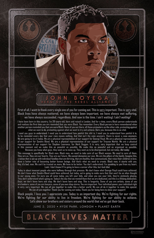 "John Boyega, Hero of the Rebel Alliance" • Black Lives Matter FanArt Charity Poster • ONLY 50!