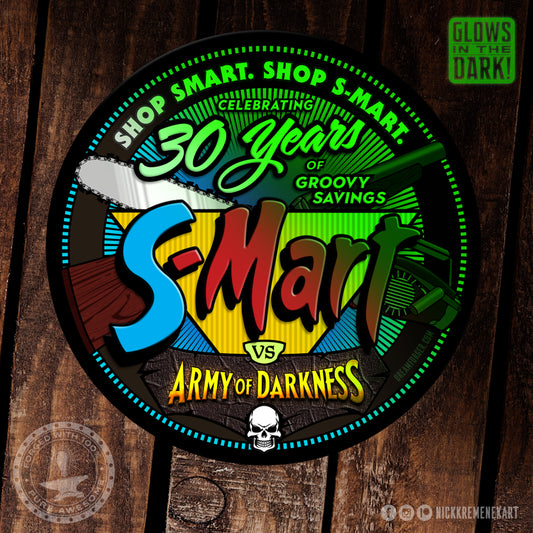 "S-Mart vs. Army of Darkness" 30th Anniversary GITD Sticker