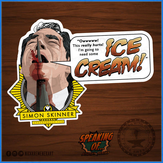 Hot Fuzz "Need Some Ice Cream" Vinyl Sticker ("Speaking Of..." Series)