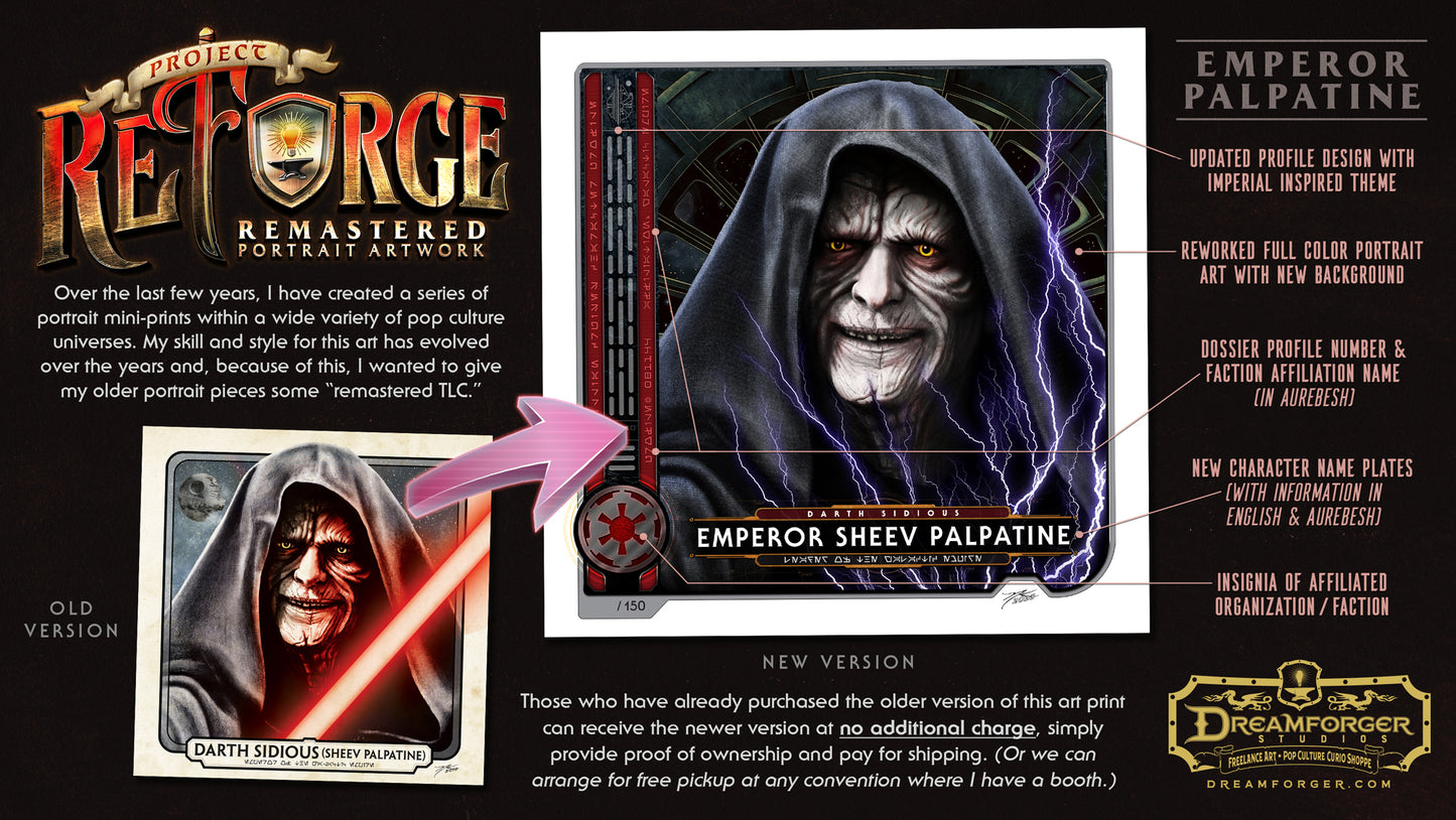 "Darth Sidious (Sheev Palpatine) • Emperor of the Galactic Empire" REFORGED Portrait Art Mini-Print • Run of 150