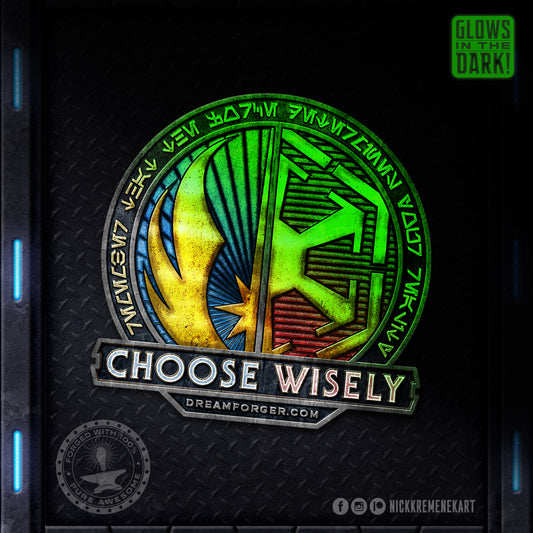 Star Battles "Choose Wisely" Force-Imbued Vinyl Decal