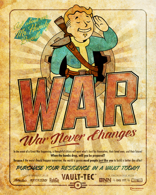 "War...War Never Changes" Retro Fallout Ad Art Print